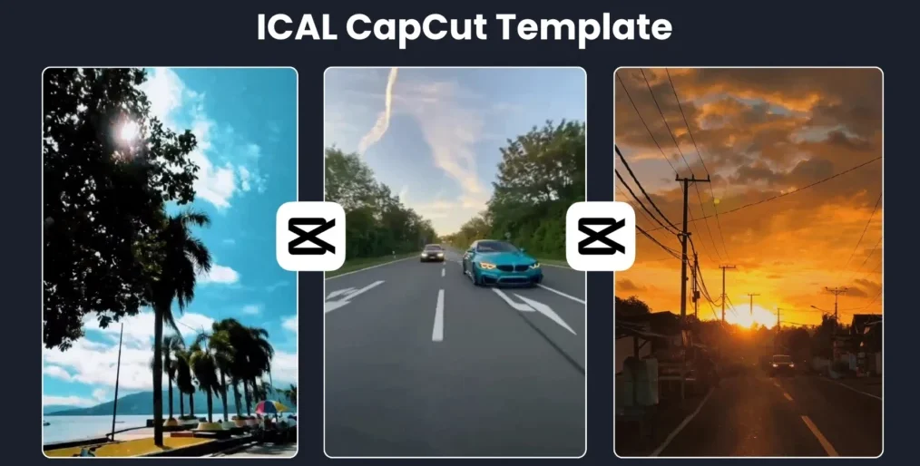iCal CapCut Templates